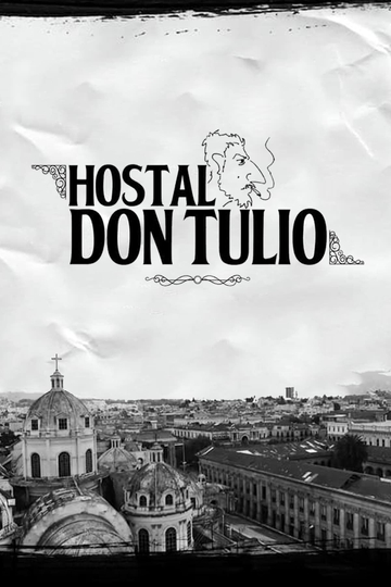 Hostel Don Tulio Poster