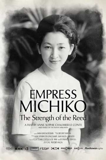 Empress Michiko, the Strength of the Reed