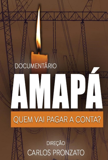 Amapá Quem Vai Pagar a Conta