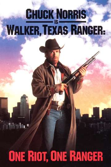 Walker Texas Ranger One Riot One Ranger Poster