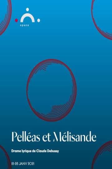 Pelléas et Mélisande  Genève