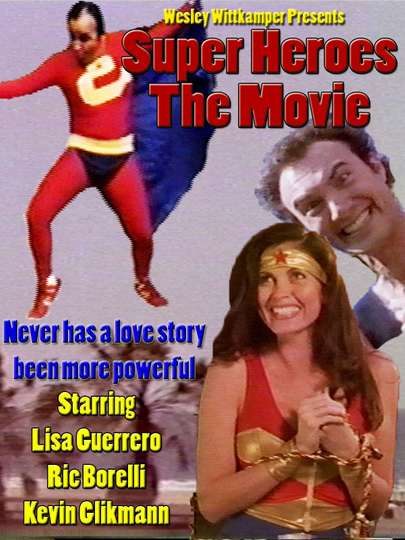 Super Heroes The Movie Poster