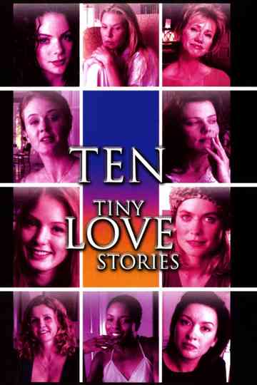 Ten Tiny Love Stories Poster
