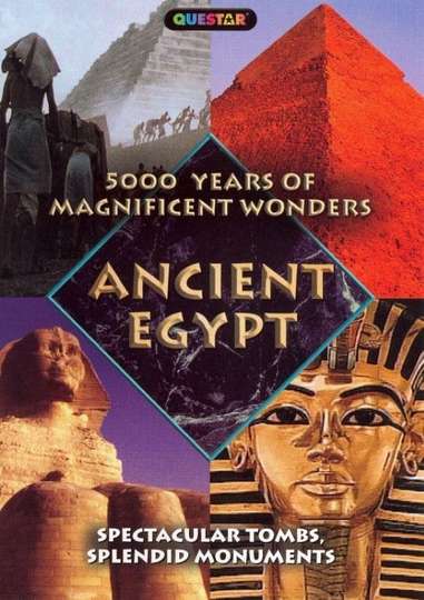 5000 Years of Magnificent Wonders Ancient Egypt