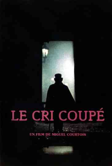 Le cri coupé Poster