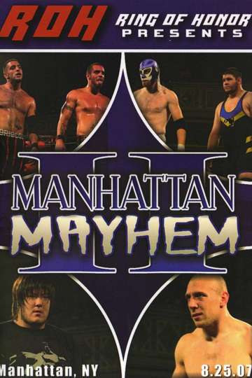 ROH Manhattan Mayhem II
