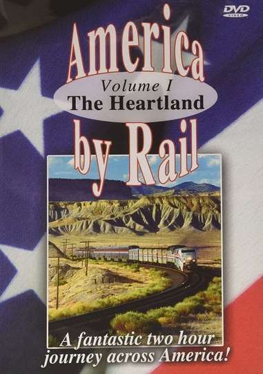 America By Rail The Heartland Trains Spectacular Poster