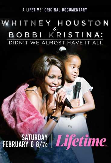 Whitney Houston  Bobbi Kristina Didnt We Almost Have It All