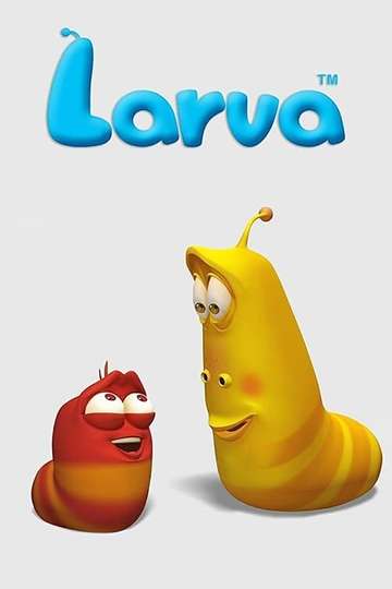Larva Poster