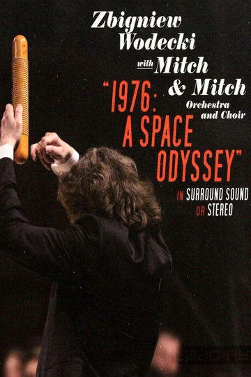 1976: A Space Odyssey | Zbigniew Wodecki with Mitch & Mitch Orchestra and Choir Poster