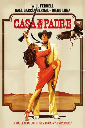 Casa de Mi Padre Poster