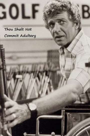 Thou Shalt Not Commit Adultery Poster