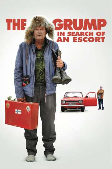 The Grump: In Search of an Escort Poster