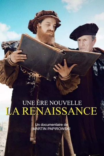 Une ère nouvelle, la Renaissance