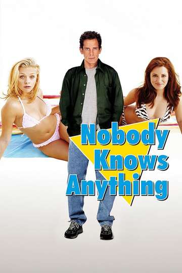 Nobody Knows Anything Poster