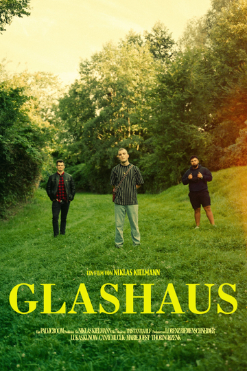 Glashaus Poster