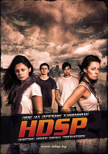 HDSP Hunting Down Small Predators Poster