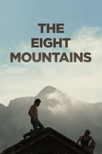 The Eight Mountains Poster