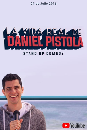 La Vida Real de Daniel Pistola