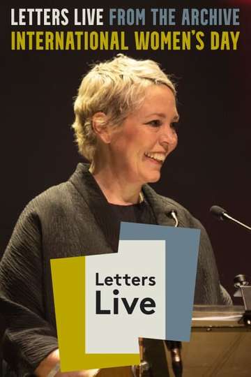 Letters Live from the Archive International Womens Day