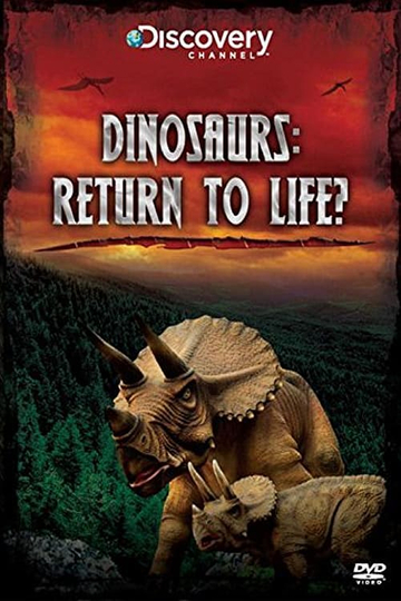 Dinosaurs Return to Life