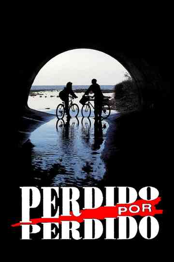 Perdido por perdido Poster