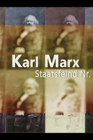 Karl Marx  Public Enemy No 1