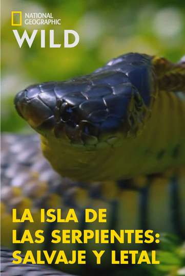 Snake Island Wild  Deadly Poster