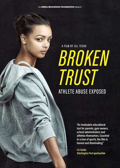 Broken Trust: Ending Athlete Abuse Poster