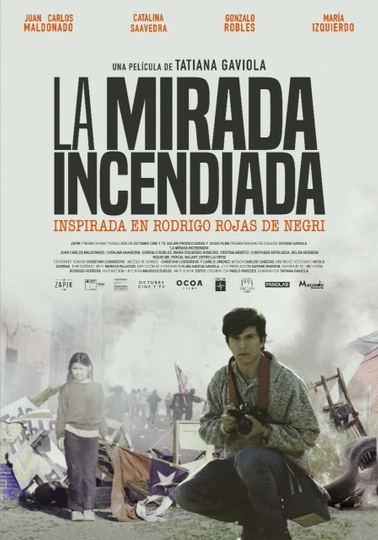 La mirada incendiada Poster