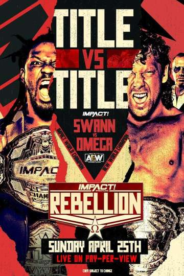 IMPACT Wrestling Rebellion Poster