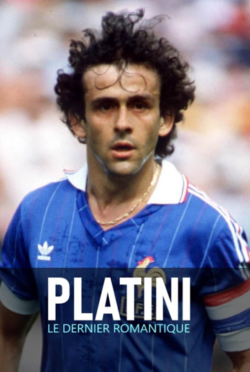 Platini le dernier romantique