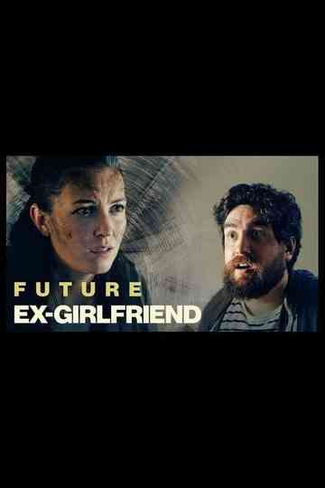 Future Ex-Girlfriend