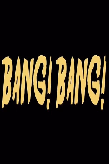 Bang Bang Poster