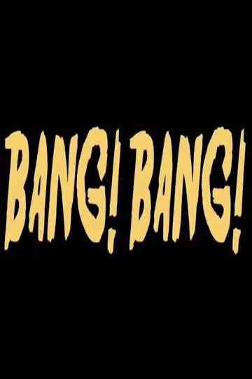 Bang Bang