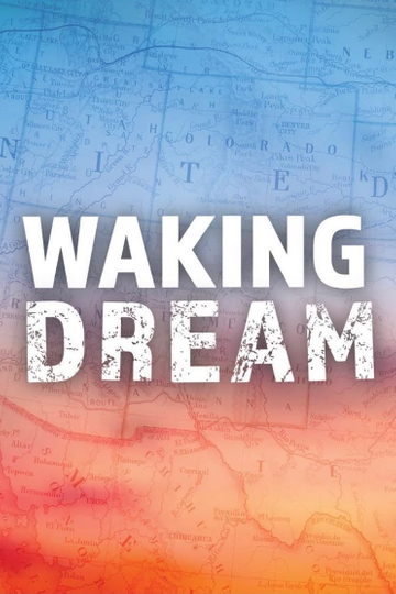 Waking Dream Poster