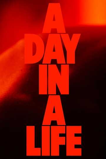 A Day in a Life Poster