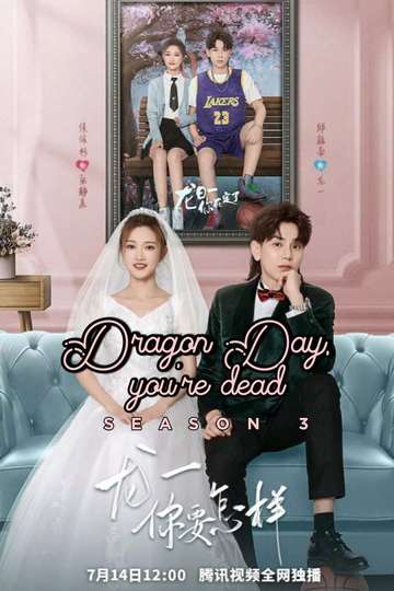 Dragon Day, You're Dead Poster