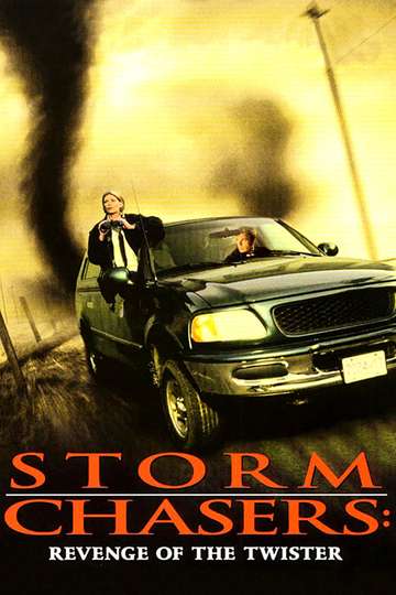 Storm Chasers Revenge of the Twister Poster