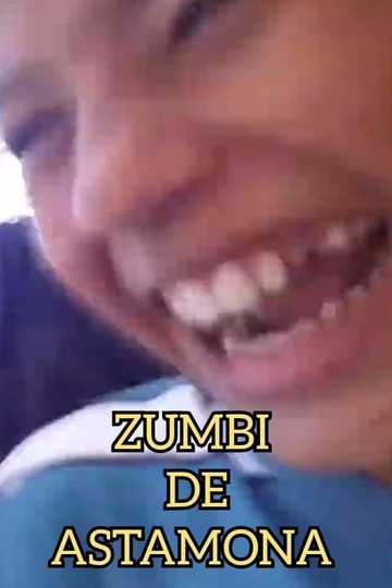 Zumbi de Astamona Poster