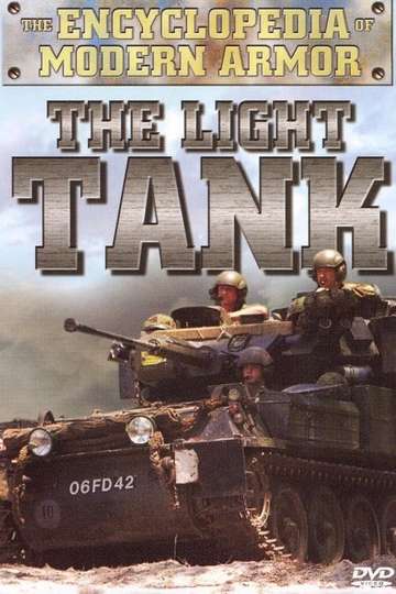 Encyclopedia Of Modern Armor The Light Tank