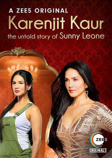 Karenjit Kaur: The Untold Story of Sunny Leone Poster