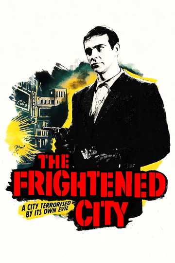 The Frightened City