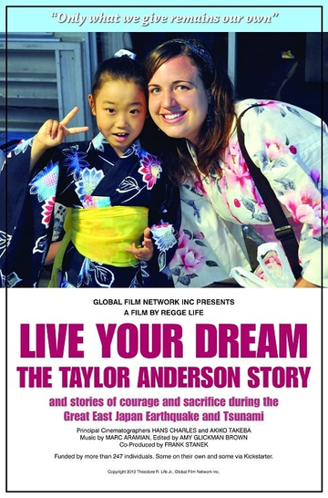 Live Your Dream The Taylor Anderson Story