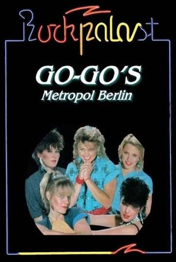 The GoGos Live at Rockpalast
