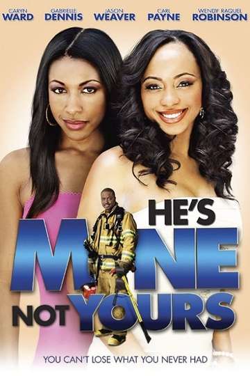 Hes Mine Not Yours Poster