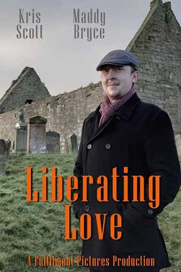 Liberating Love Poster