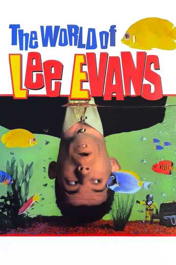 The World of Lee Evans Poster