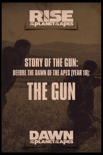 Story of the Gun: Before the Dawn of the Apes (Year 10) Poster