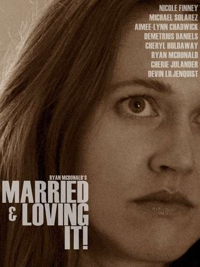Married and Loving It Poster